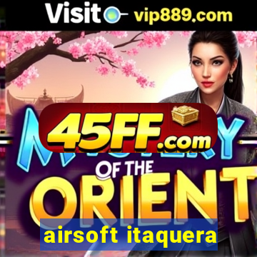 airsoft itaquera